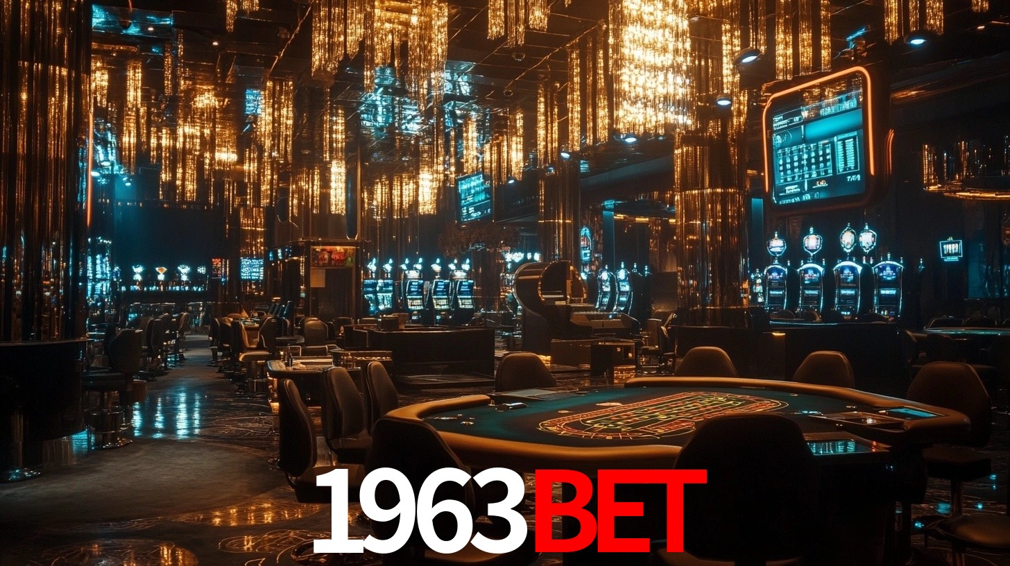 1963bet - Cassino da Riqueza Infinita - 1963bet.com